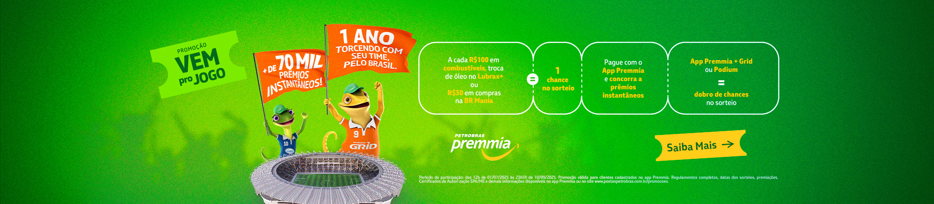 Promoção "VEM PRO JOGO"