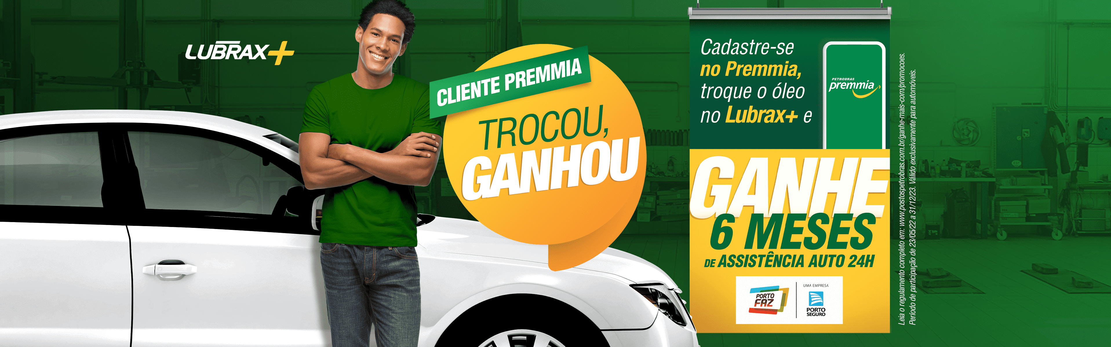 Promoção Trocou, ganhou - Lubrax+ Benefício Porto Seguro