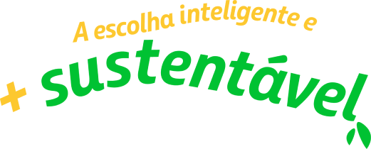 Escolha inteligente e + sustentável