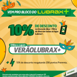 Até 10% de desconto na troca de óleo. Utilize o cupom VERÃOLUBRAX+ e ganhe 10% de desconto para trocas de óleo e filtro, nas unidades Lubrax+. Troque 200 pontos Premmia para ganhar mais 10% de desconto.