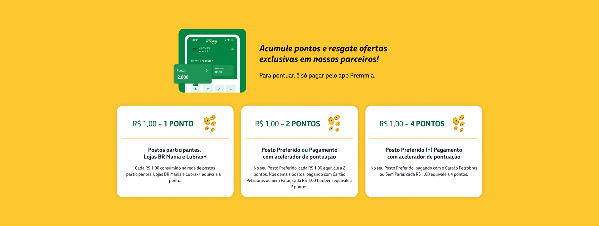 Acumule pontos e resgate ofertas exclusivas em nossos parceiros!