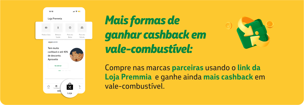 Mais formas de acumular cashback com Premmia