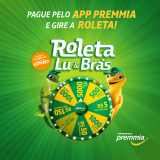 Promoção Roleta Lu & Brás